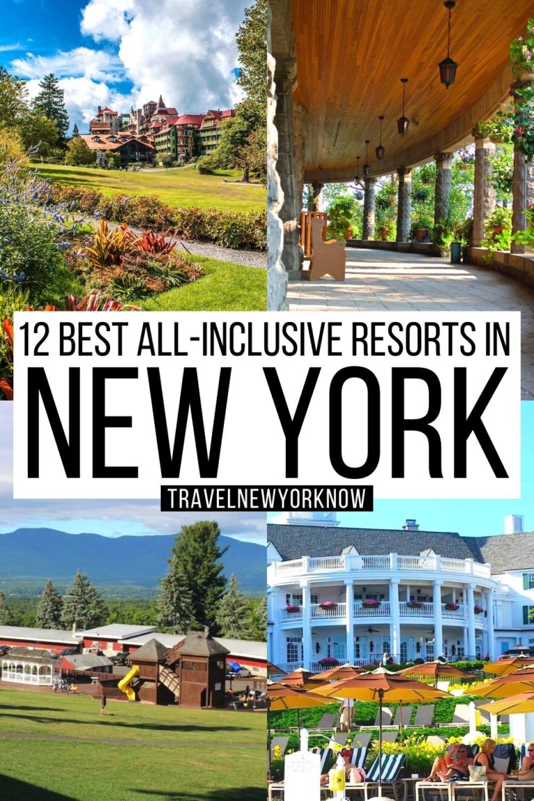 12 Best All-Inclusive Resorts in New York - Local's Expert Guide