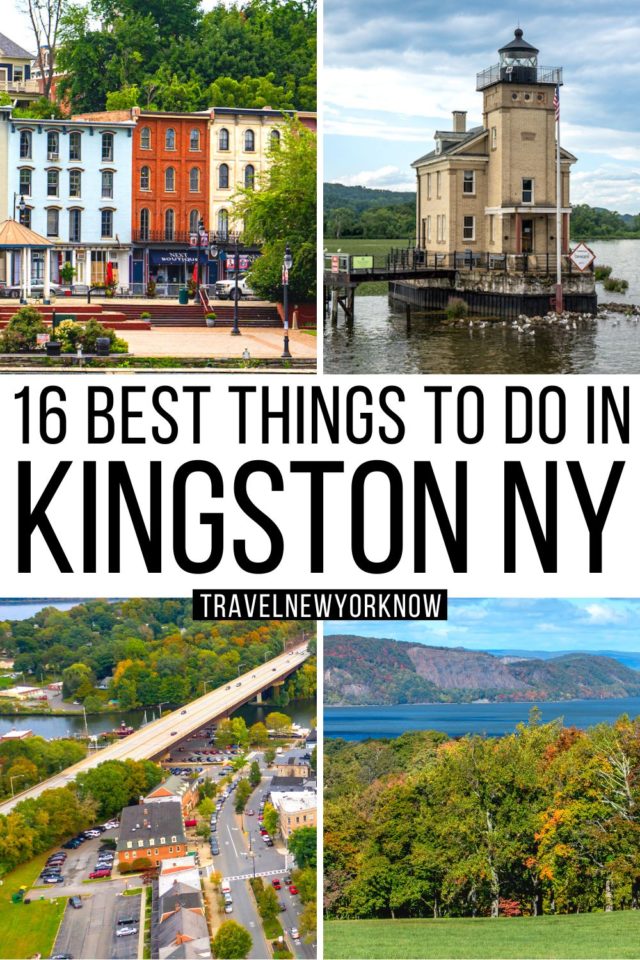 16 Best Things to do in Kingston NY Right Now - Travel New York Now