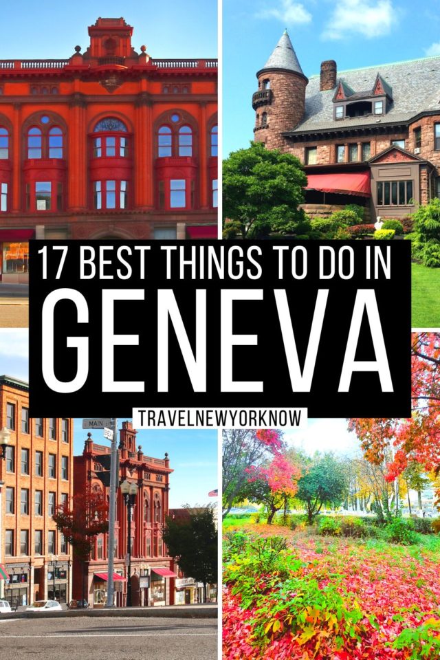 27 Best Things to do in Geneva NY 2023 + Amazing Local Tips