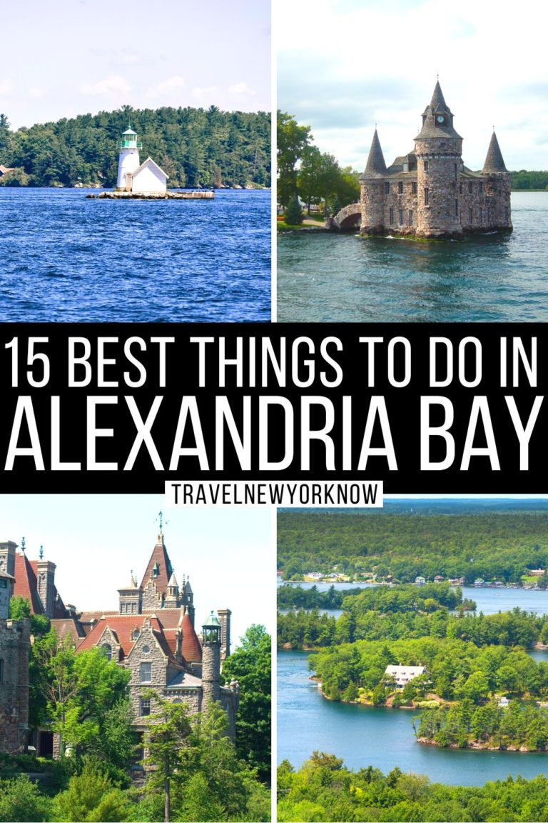 15 Amazing and Best Things to do in Alexandria Bay NY