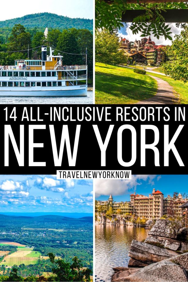 Local's 14 Best All-Inclusive Resorts in New York for 2023