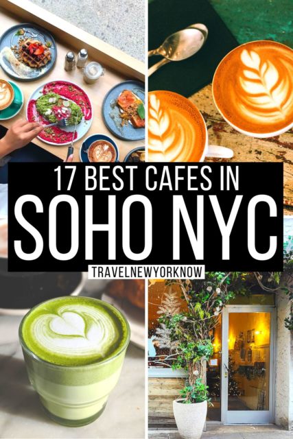 17 Amazing Local Picks for Best Cafes in SoHo NYC in 2024